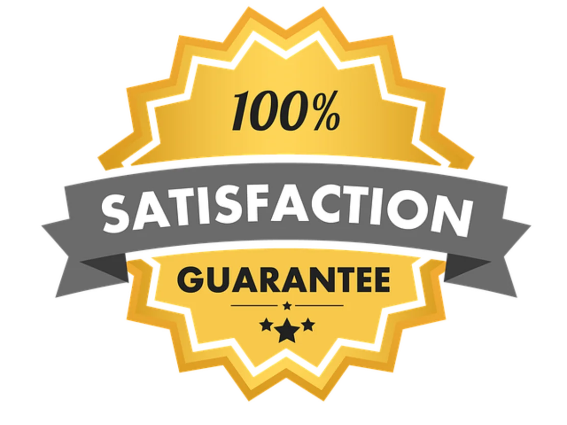 100% Satisfaction Guarantee